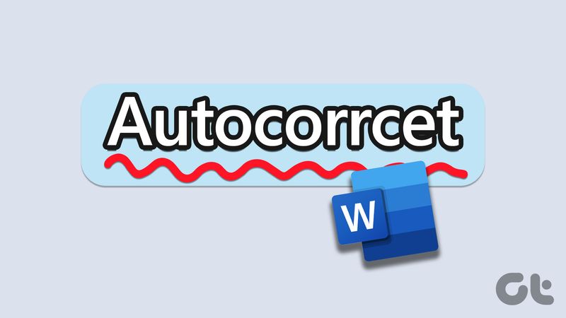 Die 5 besten Fixes für die Autokorrektur in Microsoft Word auf dem Mac