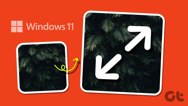 Ändern der Bildgröße in Windows 11: Die 4 besten Methoden